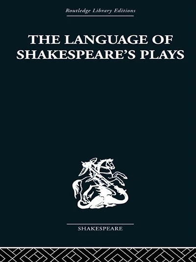 The Language of Shakespeare's Plays