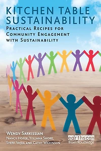 Kitchen Table Sustainability: Practical Recipes for Community Engagement with Sustainability