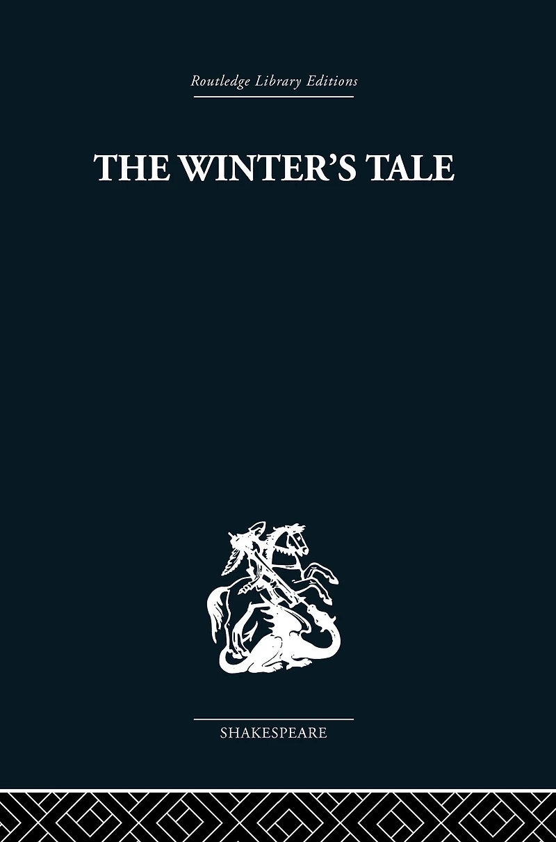the Winter's Tale: A Commentary on Structure