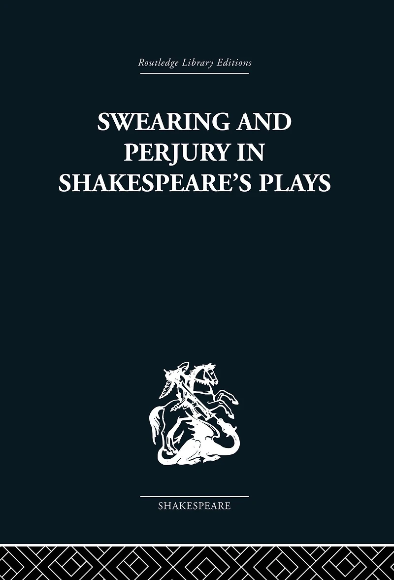 Swearing and Perjury Shakespeare's Plays