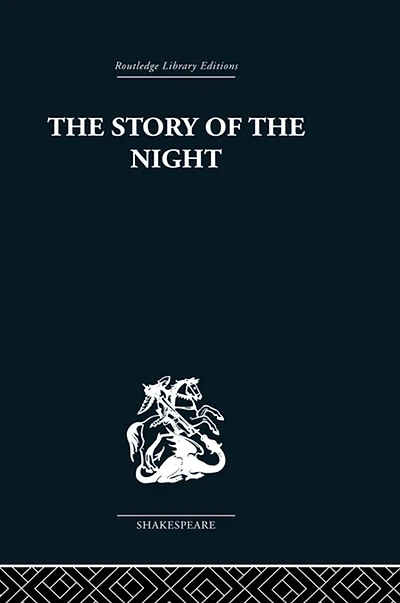 the Story of Night: Studies Shakespeare's Major Tragedies