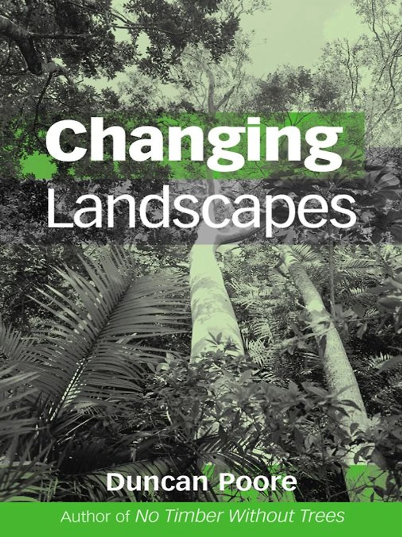 Changing Landscapes: the Development of International Tropical Timber Organization and Its Influence on Forest Management
