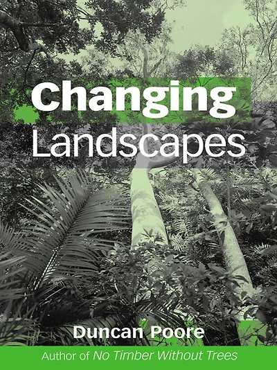Changing Landscapes: the Development of International Tropical Timber Organization and Its Influence on Forest Management
