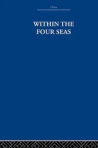 Within The Four Seas: Dialogue of East and West