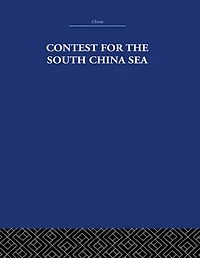 Contest for the South China Sea