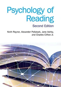 Psychology of Reading: 2nd Edition