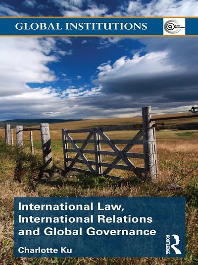 International Law, Relations and Global Governance