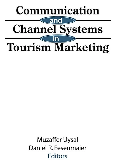 Communication and Channel Systems Tourism Marketing