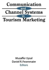 Communication and Channel Systems Tourism Marketing