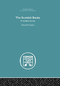 The Scottish Banks: A modern survey