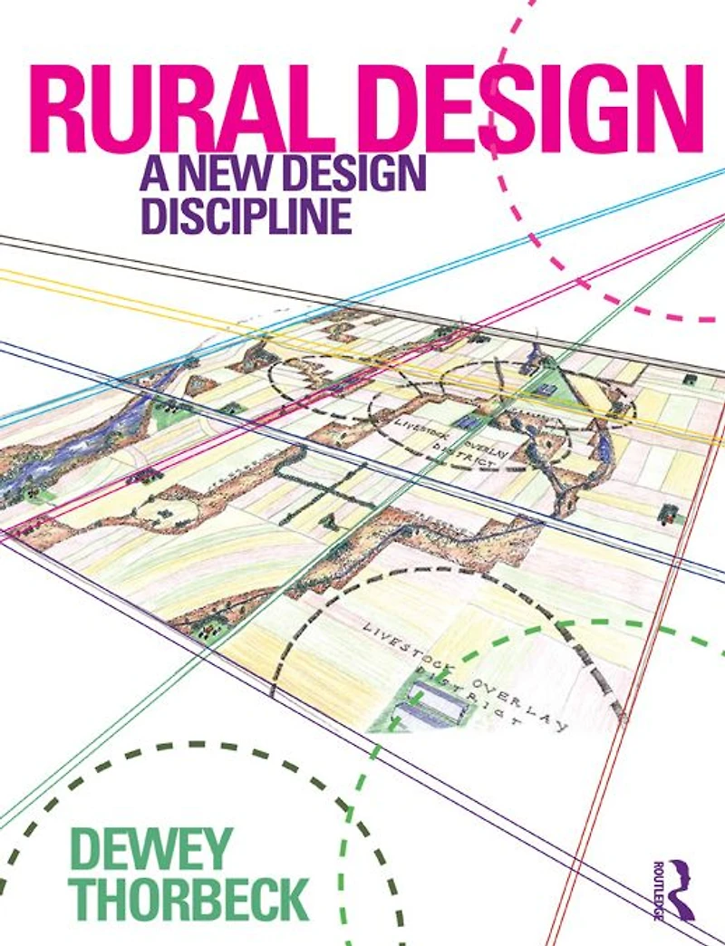 Rural Design: A New Design Discipline
