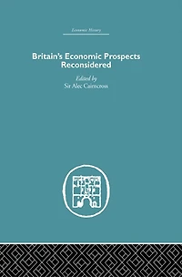 Britain's Economic Prospects Reconsidered