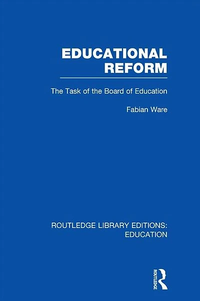 Educational Reform: the Task of Board Education