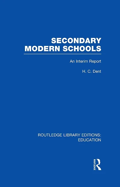 Secondary Modern Schools: An Interim Report