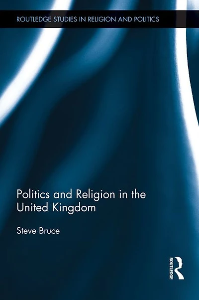 Politics and Religion the United Kingdom