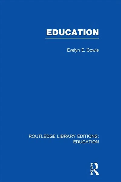 Education: Examining the Evidence