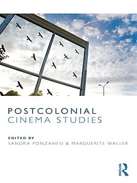 Postcolonial Cinema Studies