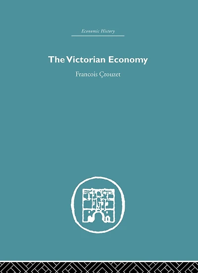 The Victorian Economy
