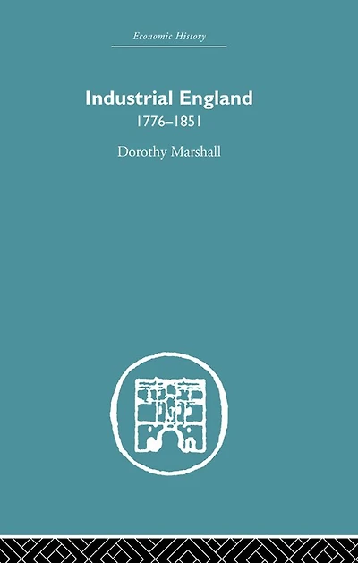 Industrial England, 1776-1851