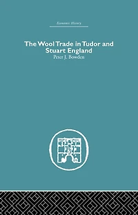 Wool Trade Tudor and Stuart England