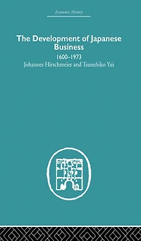 The Development of Japanese Business: 1600-1973