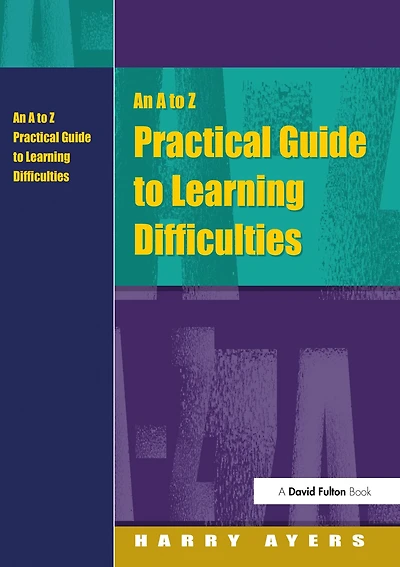 An A to Z Practical Guide Learning Difficulties