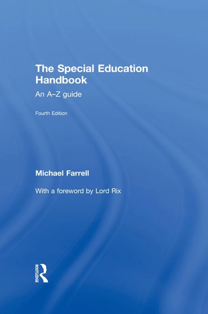 The Special Education Handbook: An A-Z Guide