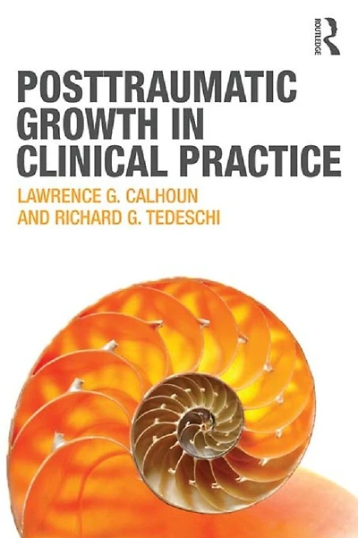 Posttraumatic Growth Clinical Practice