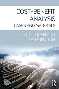Cost-Benefit Analysis: Cases and Materials