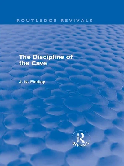 the Discipline of Cave (Routledge Revivals)