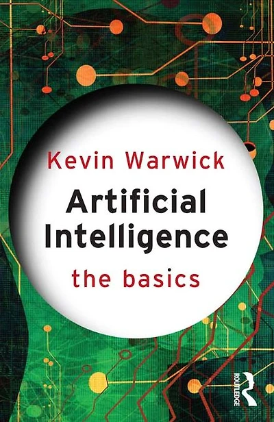 Artificial Intelligence: The Basics