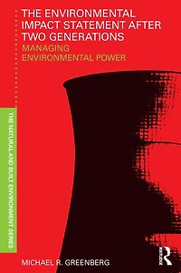 The Environmental Impact Statement After Two Generations: Managing Power