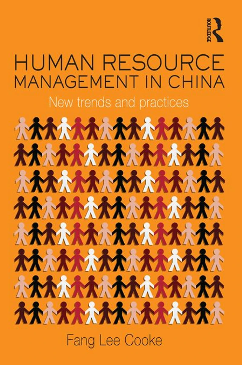 Human Resource Management China: New Trends and Practices