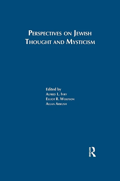 Perspectives on Jewish Thought and Mysticism