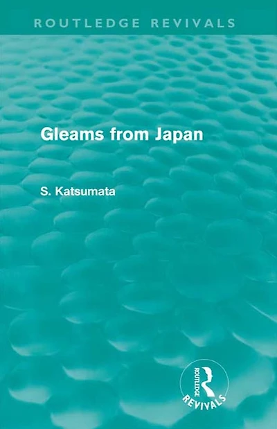Gleams From Japan (Routledge Revivals)