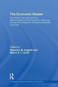 the Economic Reader: Textbooks, Manuals and Dissemination of Sciences during 19th Early 20th Centuries.
