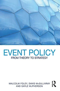 Event Policy: From Theory to Strategy