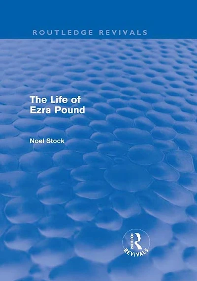 The Life of Ezra Pound