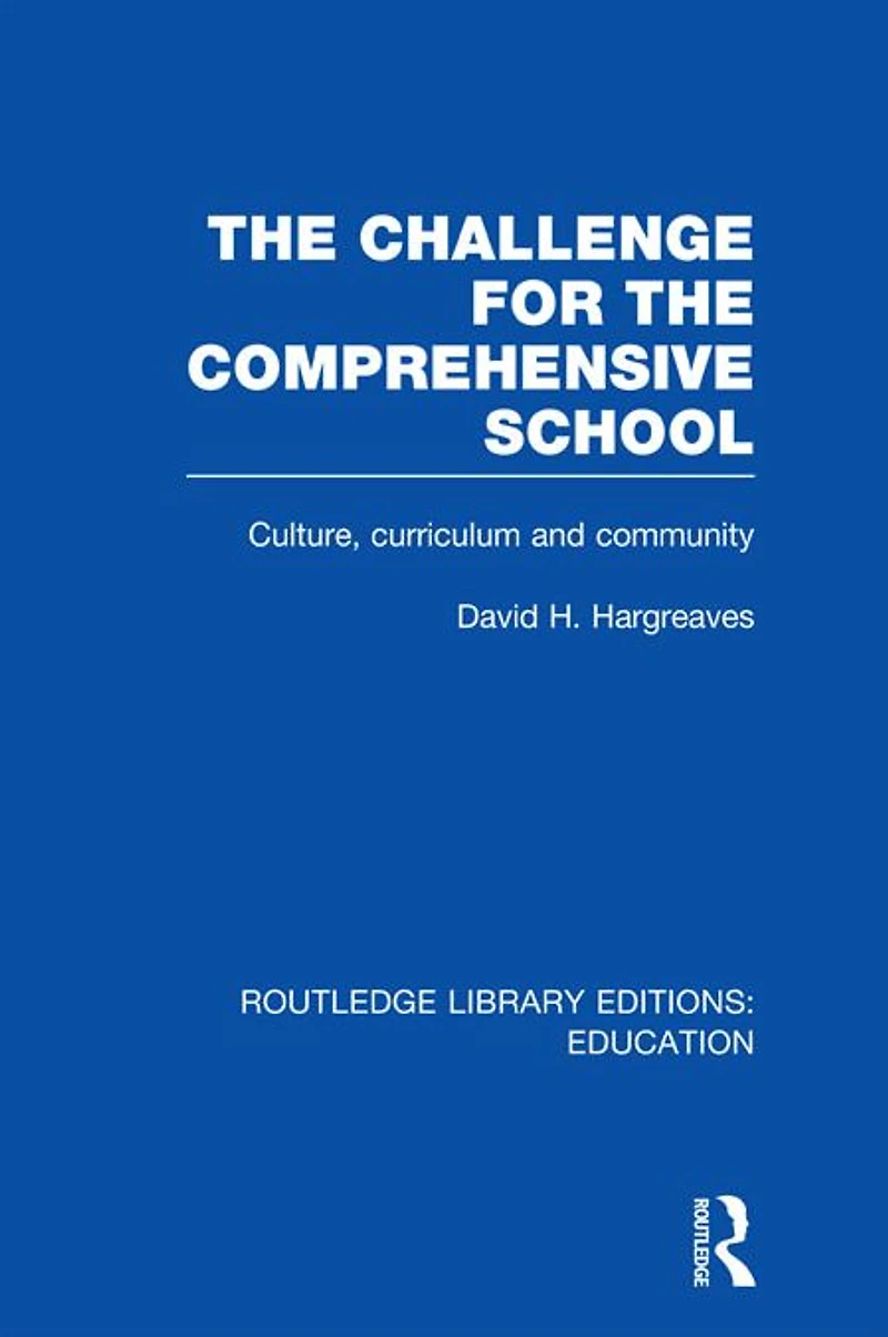the Challenge For Comprehensive School: Culture, Curriculum and Community