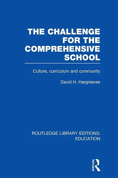 the Challenge For Comprehensive School: Culture, Curriculum and Community