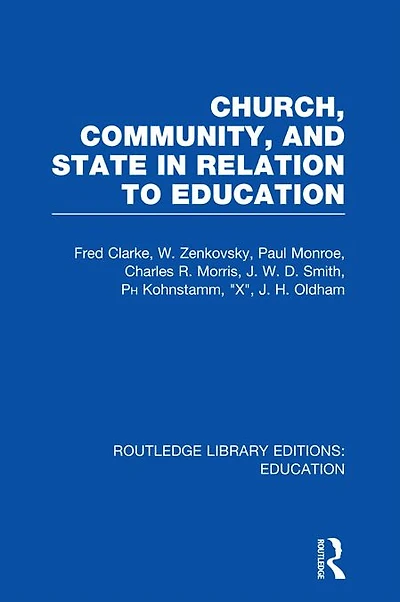Church, Community and State Relation to Education: Towards a Theory of School Organization