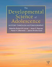 The Developmental Science of Adolescence: History Through Autobiography