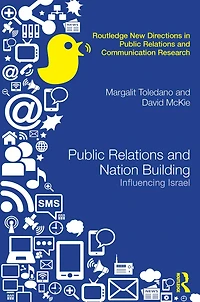 Public Relations and Nation Building: Influencing Israel