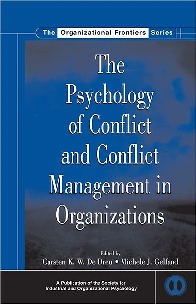 The Psychology of Conflict and Management Organizations