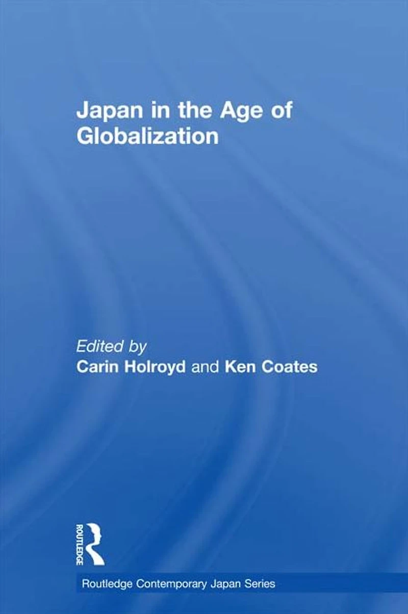 Japan the Age of Globalization