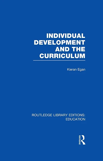Individual Development and the Curriculum