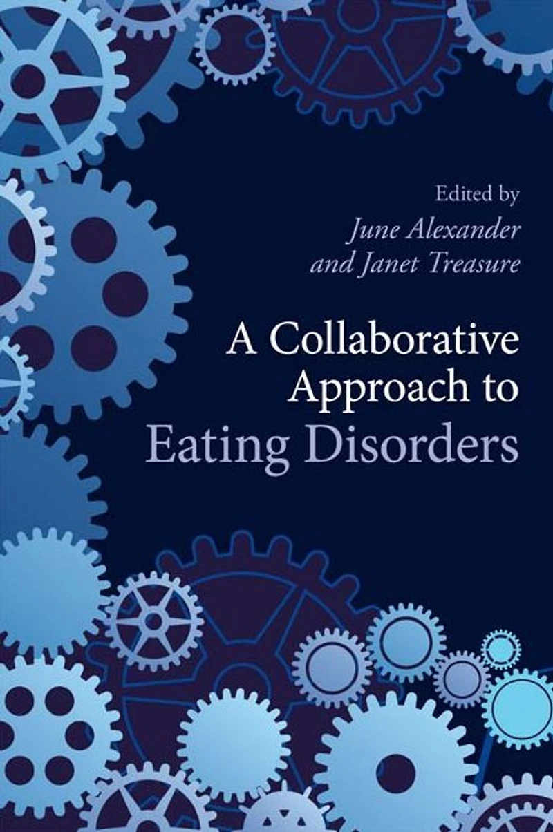 A Collaborative Approach to Eating Disorders
