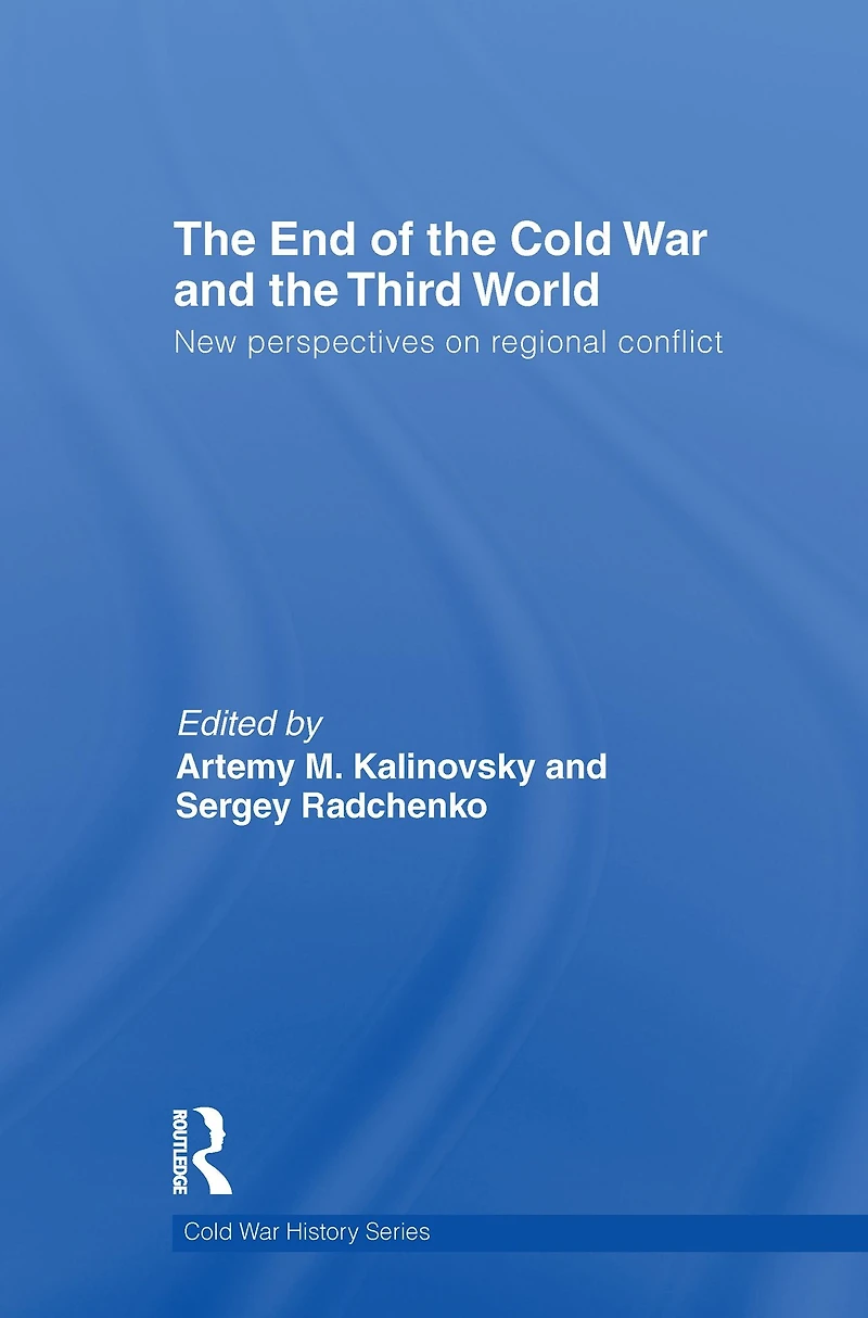 The End of Cold War and Third World: New Perspectives on Regional Conflict