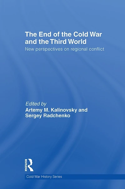 The End of Cold War and Third World: New Perspectives on Regional Conflict