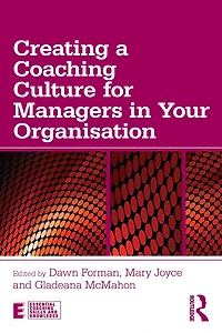 Creating a Coaching Culture for Managers Your Organisation